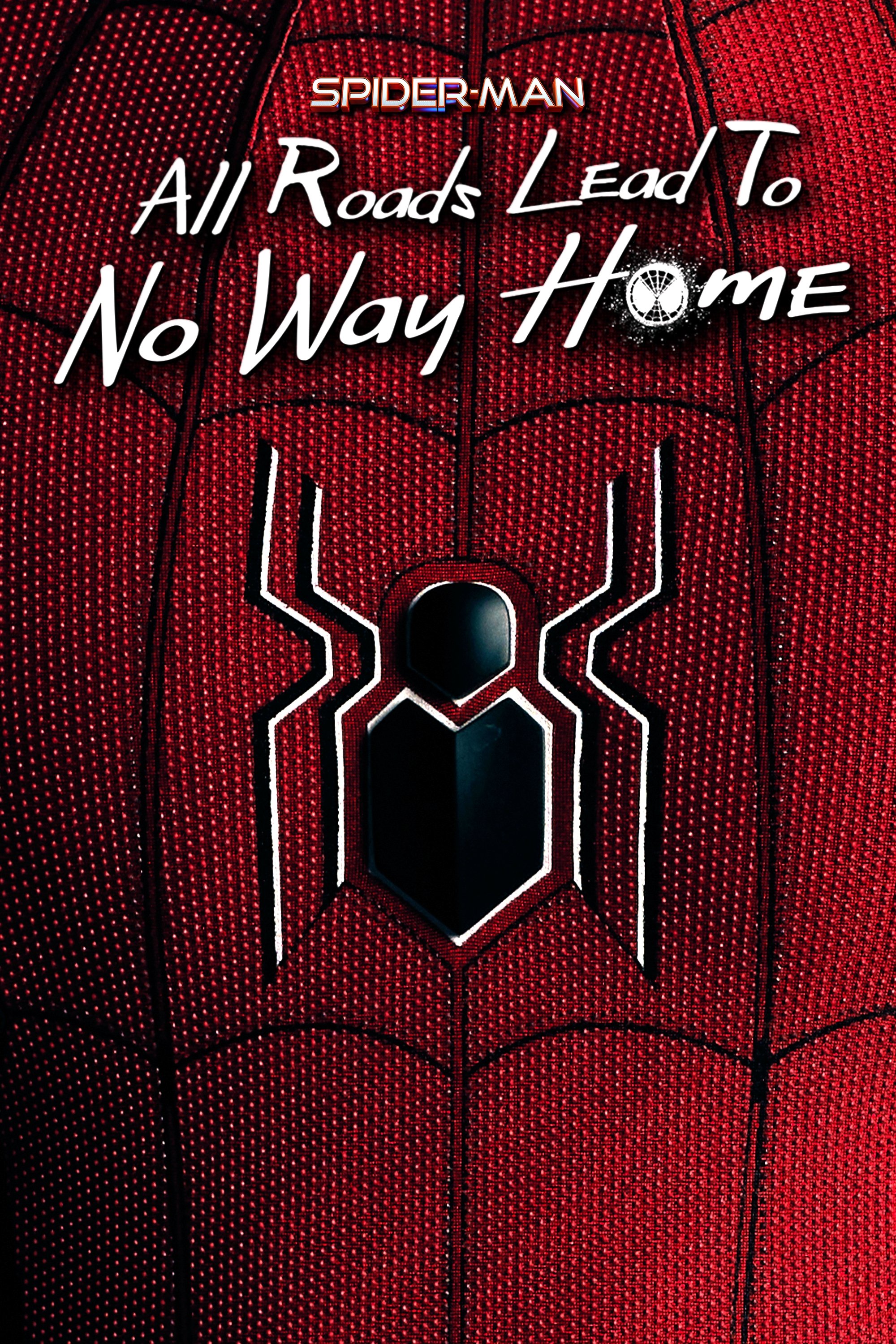 Постер Spider-Man: All Roads Lead to No Way Home